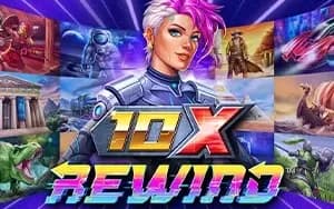 10x Rewind