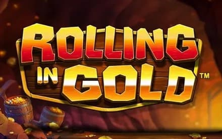 Rolling in Gold