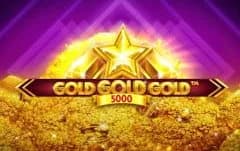 Gold Gold Gold 5000