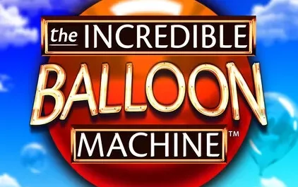 The Incredible Balloon Machine