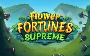 Flower Fortunes Supreme