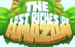 The Lost Riches of Amazon