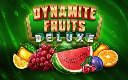 Dynamite Fruits Deluxe