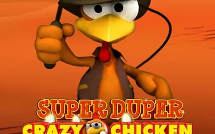 Super Duper Crazy Chicken