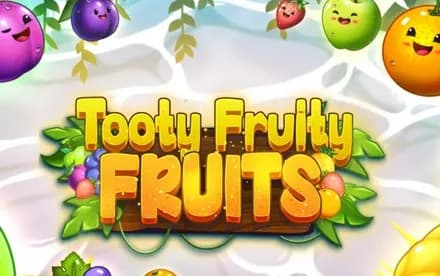 Tooty Fruity Fruits