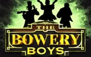 The Bowery Boys