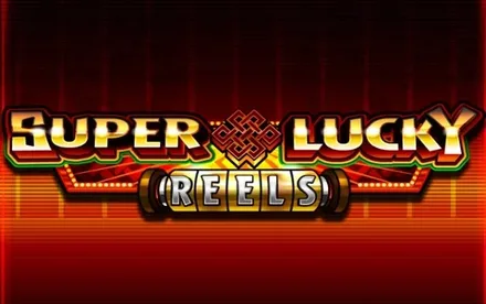 Super Lucky Reels