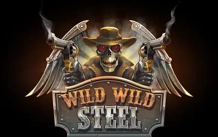 Wild Wild Steel