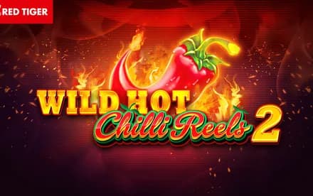 Wild Hot Chilli Reels 2