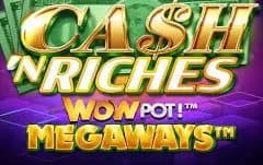 Cash βN Riches WowPot Megaways
